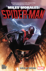 Miles Morales: Spider-Man By Cody Ziglar Vol. 1 – Trial By Spider Miles Morales: Spider-Man By Cody Ziglar_Vol. 1_Trial By Spider