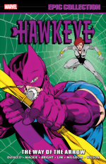 Hawkeye Epic Collection_Vol. 2_The Way Of The Arrow