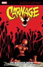 Carnage Epic Collection_Vol. 3_The Monster Inside