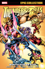 Thunderbolts Epic Collection_Vol. 2_Wanted Dead Or Alive