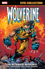 Wolverine Epic Collection_Vol. 14_The Return Of Weapon X