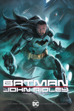 Batman by John Ridley_The Deluxe Edition_HC
