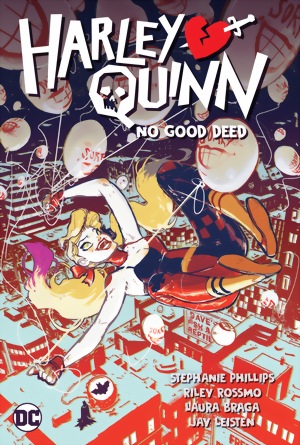 Harley Quinn Vol. 1: No Good Deed HC