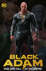 Black Adam_Rise and Fall of an Empire