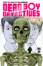 Dead Boy Detectives by Toby Litt And Mark Buckingham
