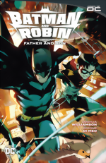 Batman And Robin Vol. 1: Father And Son Batman And Robin_Vol. 1_Father And Son