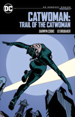 Catwoman Trail of the Catwoman DC Compact Comics Edition