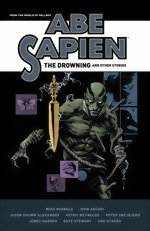 Abe Sapien: The Drowning And Other Stories Abe Sapien_The Drowning And Other Stories