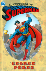 Adventures of Superman By George Perez_HC