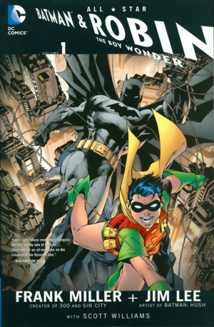 All Star Batman And Robin, The Boy Wonder Vol. 1