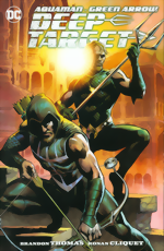 Aquaman and Green Arrow_Deep Target