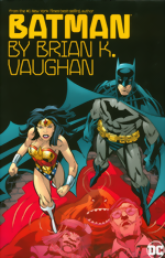 Batman By Brian K Vaughan