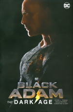 Black Adam: The Dark Age Black Adam_The Dark Age