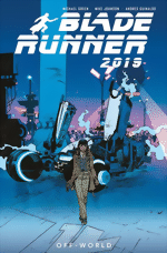 Blade Runner 2019_Vol. 2_Off-World