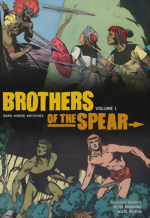 Brothers Of The Spear Archives_Vol. 1_HC