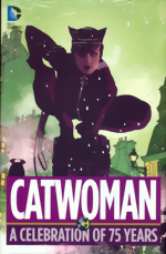 Catwoman_A Celebration Of 75 Years_HC