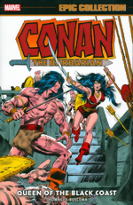 Conan The Barbarian_The Original Marvel Years_Epic Collection_Vol. 4_Queen Of The Black Coast