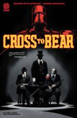 Cross To Bear: The Complete Series Cross To Bear_The Complete Series
