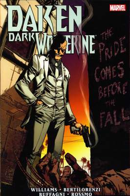 Daken: Dark Wolverine - The Pride Comes Before The Fall HC