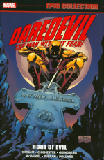 Daredevil Epic Collection_Vol. 19_Root Of Evil