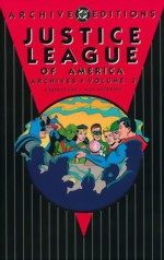 DC Archive Editions_Justice League Of America Archives_Vol. 3_HC