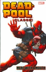 Deadpool_Classic_Vol. 11_Merc With A Mouth