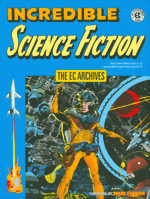 EC Archives_Incredible Science Fiction