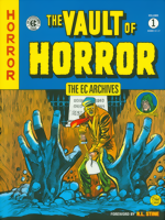 EC Archives_The Vault Of Horror_Vol. 1