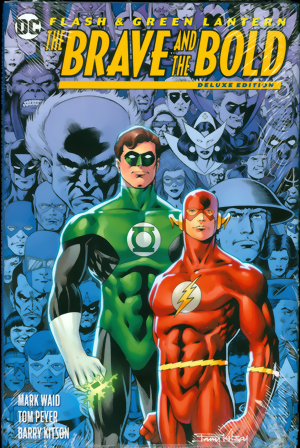 Flash & Green Lantern: The Brave And The Bold Deluxe Edition HC