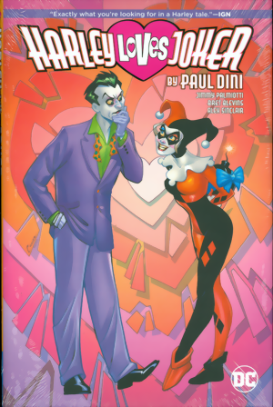 Harley Loves Joker By Paul Dini HC
