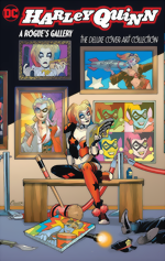 Harley Quinn_A Rogues Gallery_The Deluxe Cover Art Collection_HC