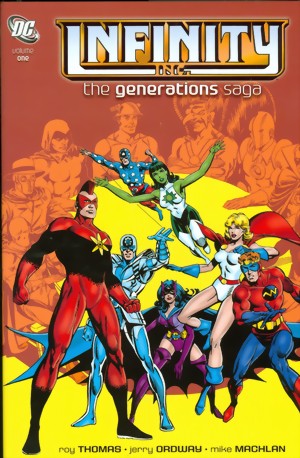 Infinity Inc.: Generations Saga Vol. 1 HC