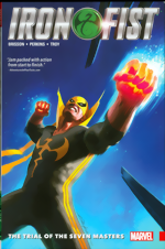 Iron Fist_Vol. 1_The Trial Of The Seven Masters
