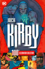 Jack Kirby 100th Celebration Collection