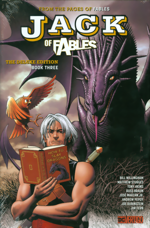 Jack Of Fables The Deluxe Edition Vol. 3 HC