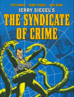 Jerry Siegels The Syndicate Of Crime