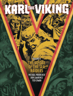 Karl The Viking_Vol. 2_The Voyage Of The Sea Raiders