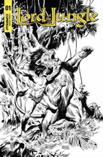 Lord of the Jungle_2022_1_1:7 Benito Gallego B&W Variant