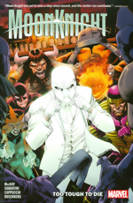 Moon Knight Vol. 2: Too Tough To Die Moon Knight_Vol. 2_Too Tough To Die