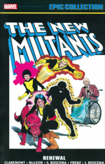 New Mutants_Renewal_New Mutants Epic Collection_Vol. 1