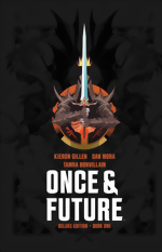 Once And Future_Deluxe Ediition_Book One_HC