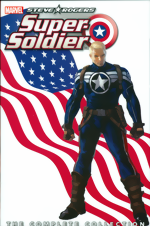 Steve Rogers_Super-Soldier_The Complete Collection