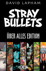 Stray Bullets ber Alles Edition