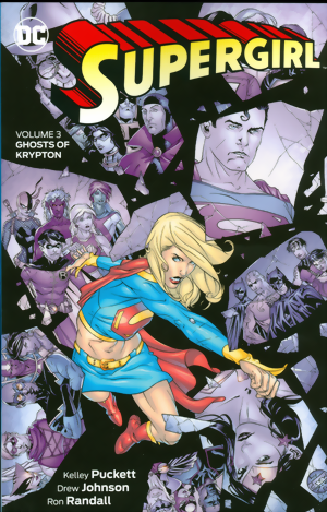 Supergirl Vol. 03: Ghosts Of Krypton