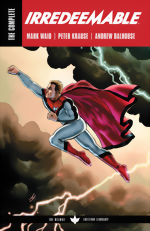 Complete Irredeemable By Mark Waid_Deluxe Edition