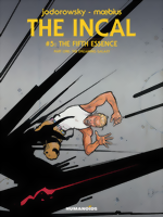 The Incal Book 5: The Fifth Essence Part One