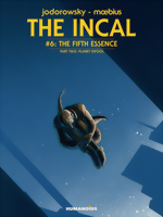 The Incal Book 6: The Fifth Essence Part Two