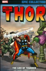 The Mighty Thor Epic Collection_Vol. 1_The God Of Thunder