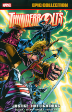Thunderbolts Epic Collection_Vol. 1_Justice, Like Lightning