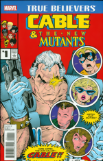 True Believers_Cable & The New Mutants_1